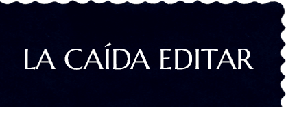 La ca&iacute;da Editar