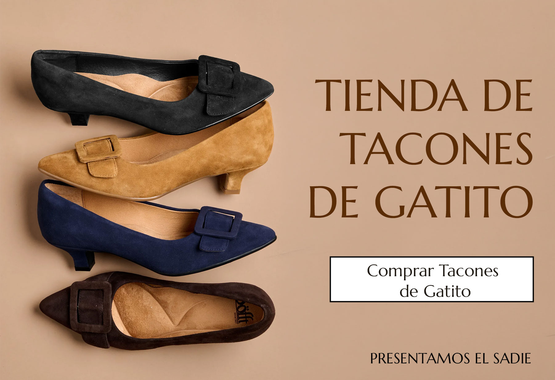 Tienda de Tacones de Gatito. Comprar Tacones 
de Gatito. Presentamos el modelo Sadie de tac&oacute;n bajo en negro, azul y marr&oacute;n.